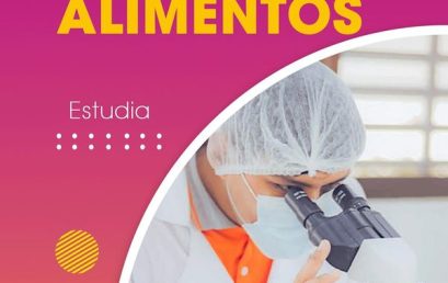 Estudia Industria de Alimentos!!!