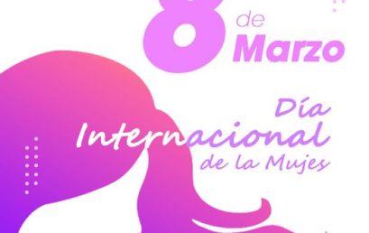 8 de Marzo: ¡Feliz Día Internacional de la Mujer!