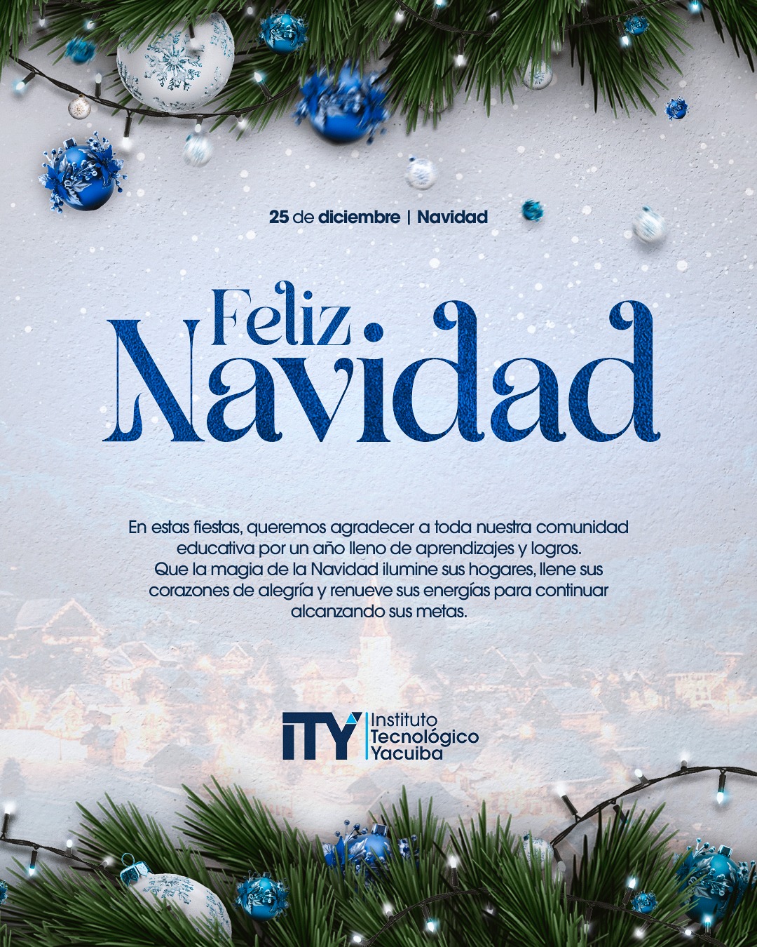 ¡Feliz Navidad desde el Instituto Tecnológico Yacuiba!