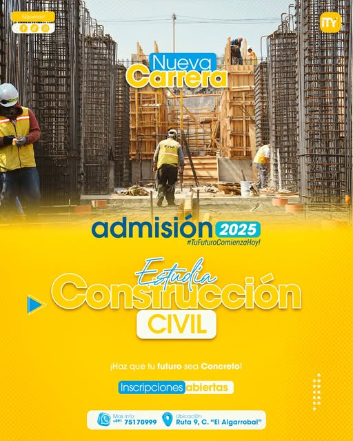 ¡Nueva carrera en Construcción Civil! ¡Nueva carrera en Construcción Civil!