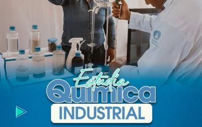 ¡Estudia Química Industrial!